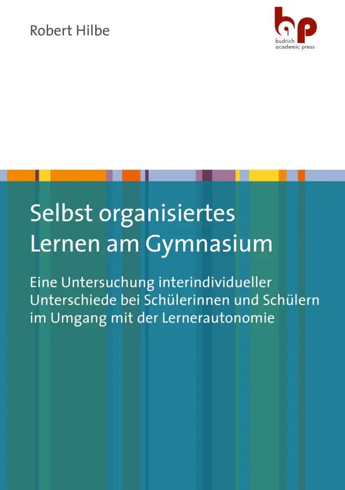 Cover: 9783966650267 | Selbst organisiertes Lernen am Gymnasium | Robert Hilbe | Taschenbuch