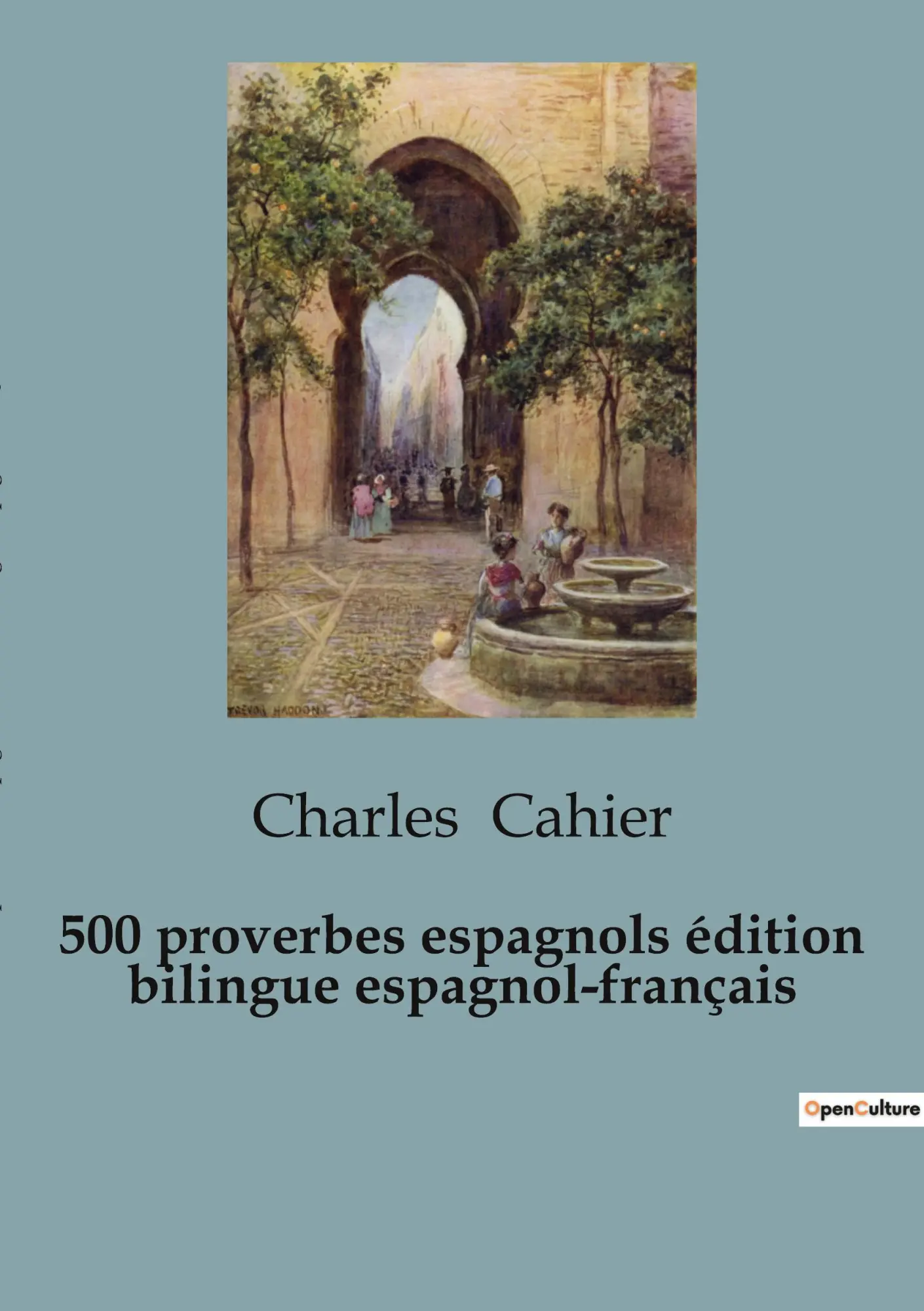 Cover: 9791041910267 | 500 proverbios españoles / 500 proverbes espagnols (edición bilingüe)