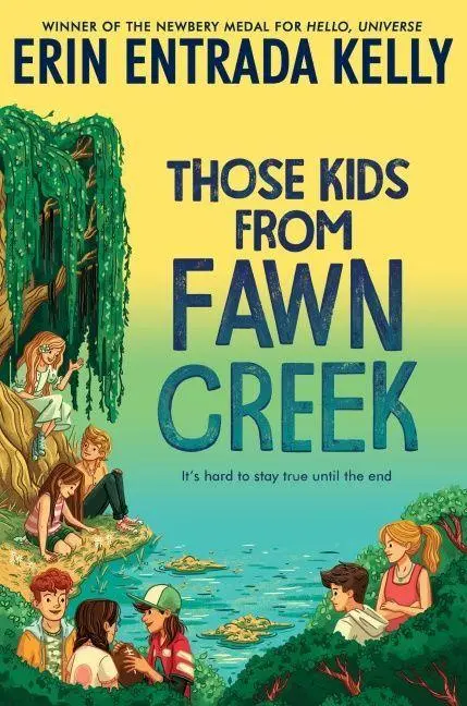 Cover: 9780062970367 | Those Kids from Fawn Creek | Erin Entrada Kelly | Taschenbuch | 336 S.
