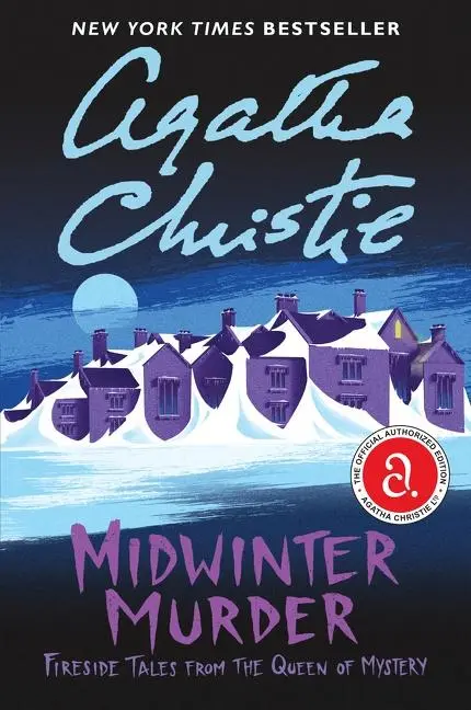 Cover: 9780063030367 | Midwinter Murder | Fireside Tales from the Queen of Mystery | Christie Cover: 9780063030367 | Midwinter Murder | Fireside Tales from the Queen of Mystery | Christie