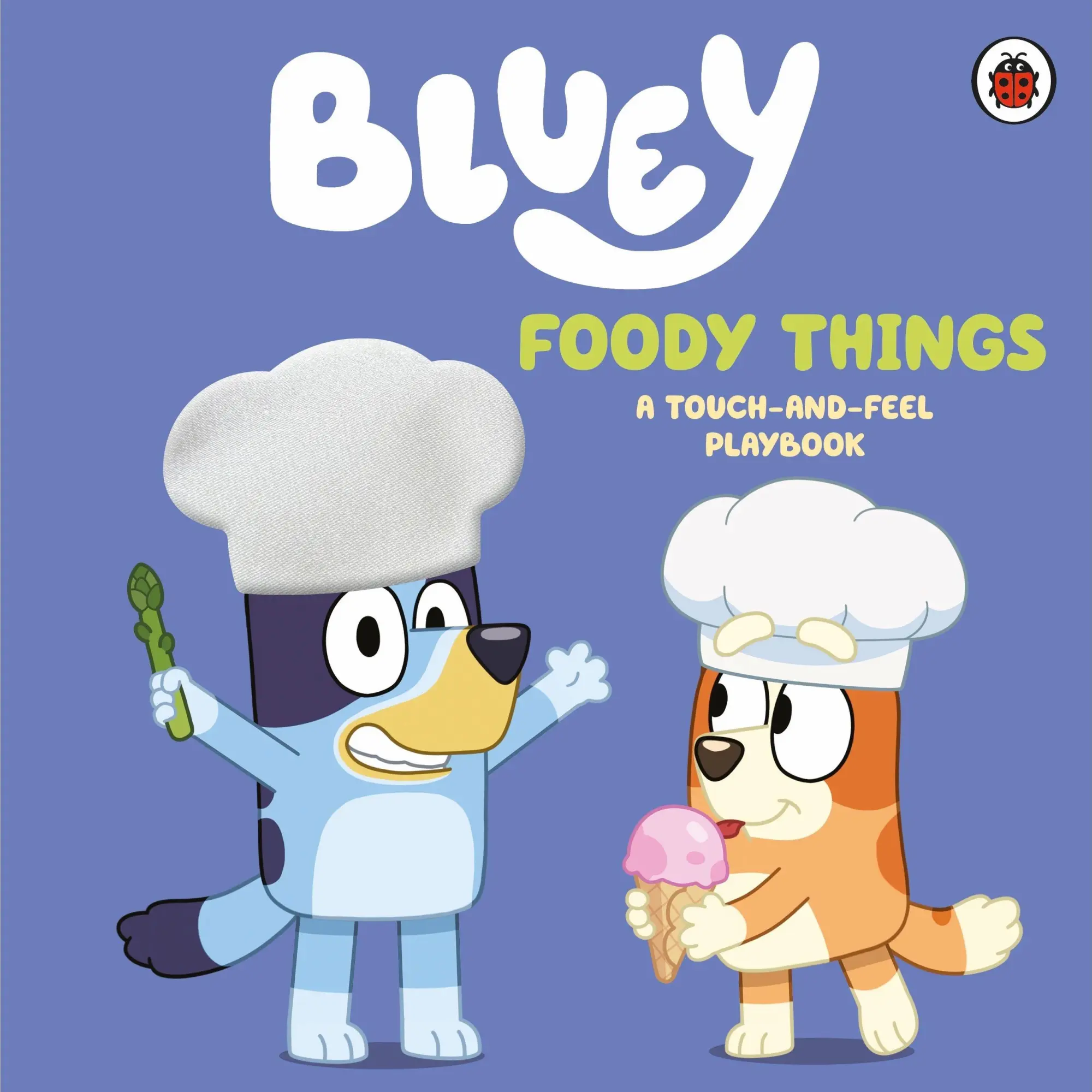 Cover: 9780241780367 | Bluey: Foody Things | A Touch-and-Feel Playbook | Bluey | Buch | Bluey