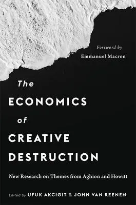 Cover: 9780674270367 | The Economics of Creative Destruction | Ufuk Akcigit (u. a.) | Buch