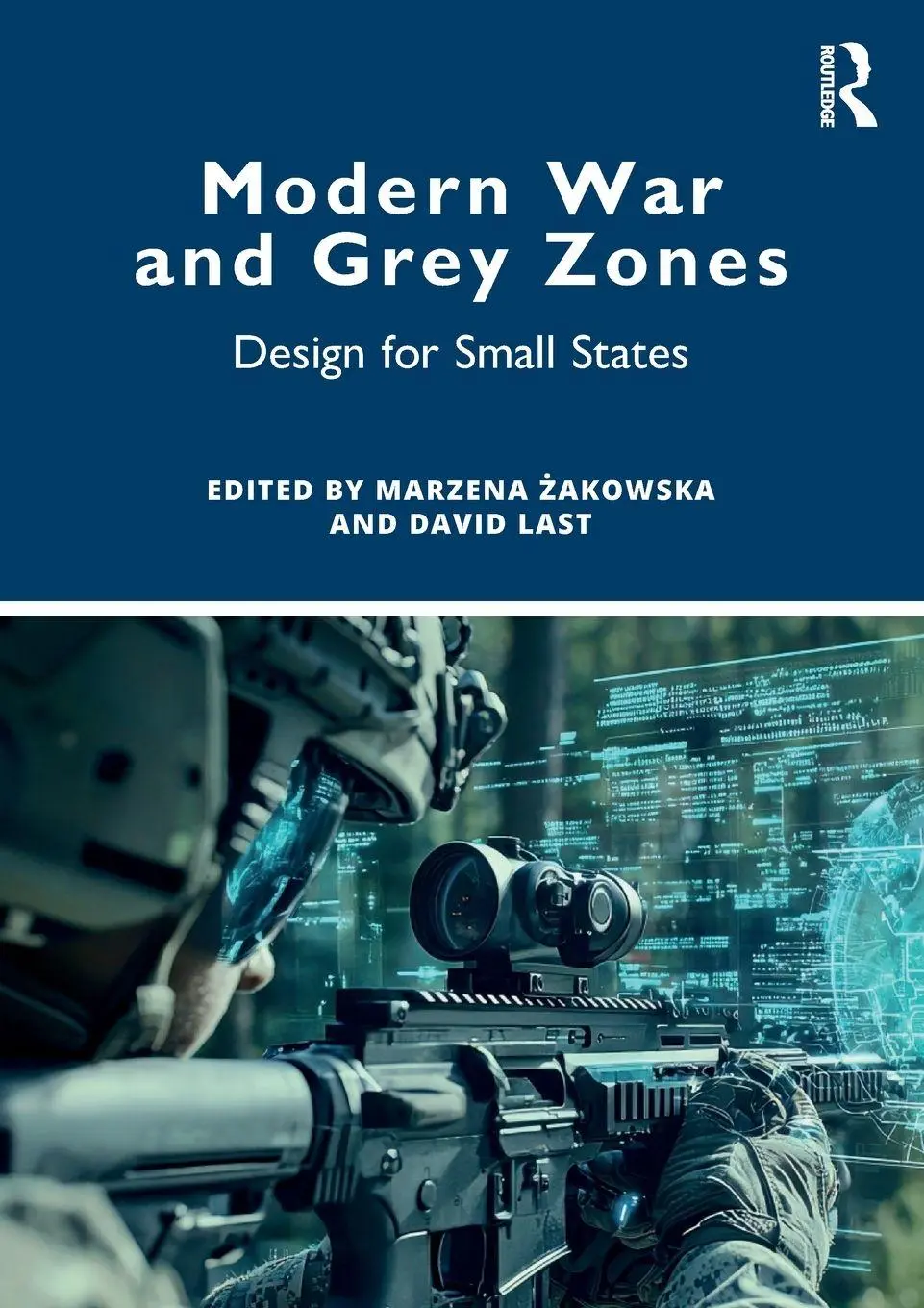 Cover: 9781032550367 | Modern War and Grey Zones | Design for Small States | ¿Akowska (u. a.)