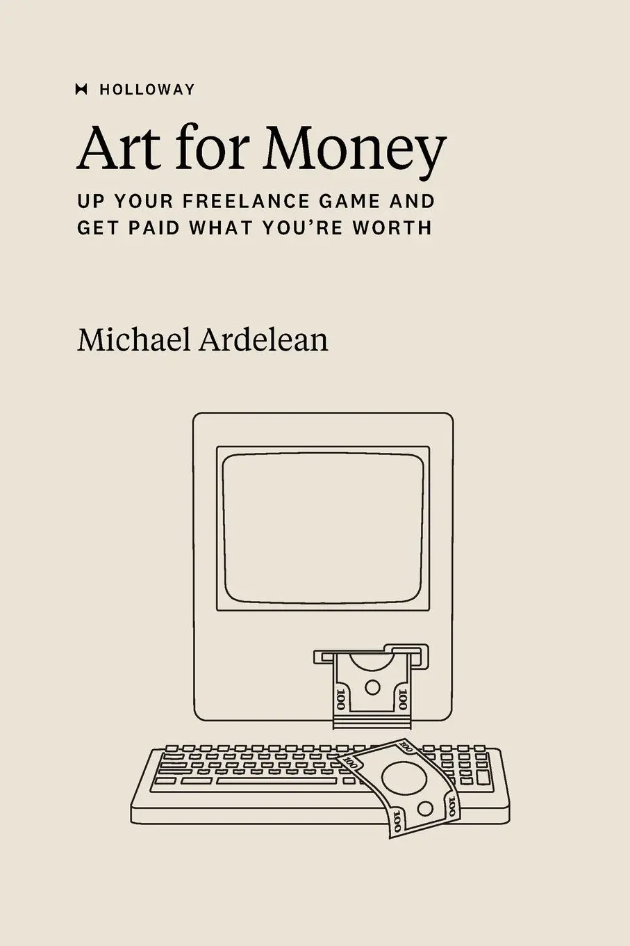 Cover: 9781952120367 | Art For Money | Up Your Freelance Game and Get Paid What You're Worth