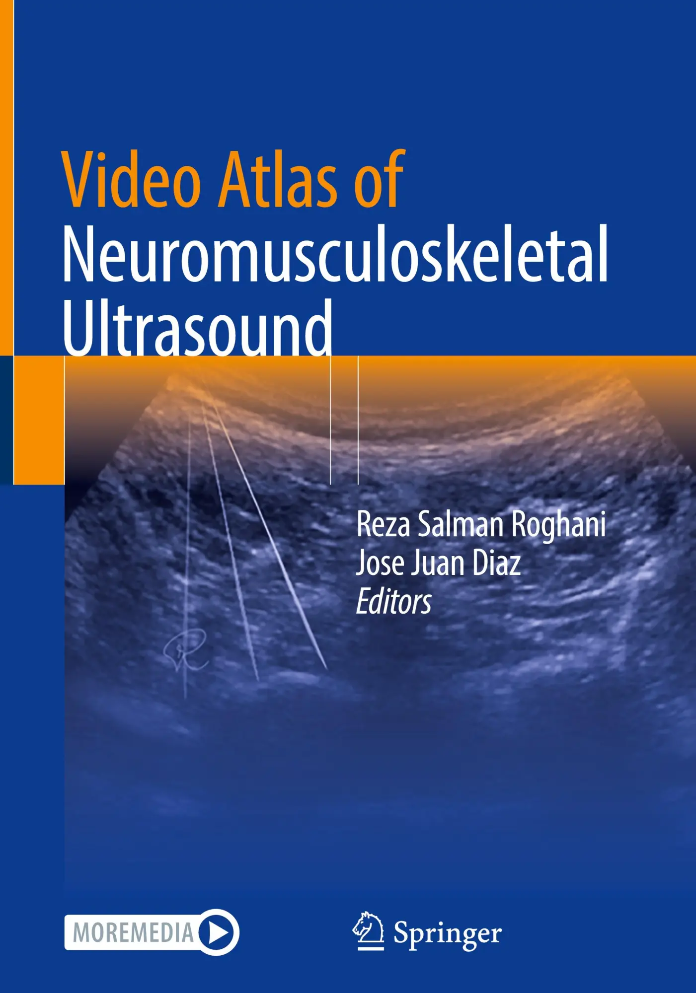 Cover: 9783031810367 | Video Atlas of Neuromusculoskeletal Ultrasound | Diaz (u. a.) | Buch
