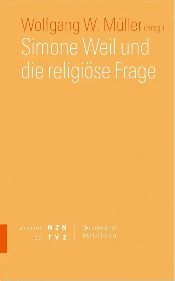 Cover: 9783290200367 | Simone Weil und die religiöse Frage | Wolfgang W. Müller | Taschenbuch