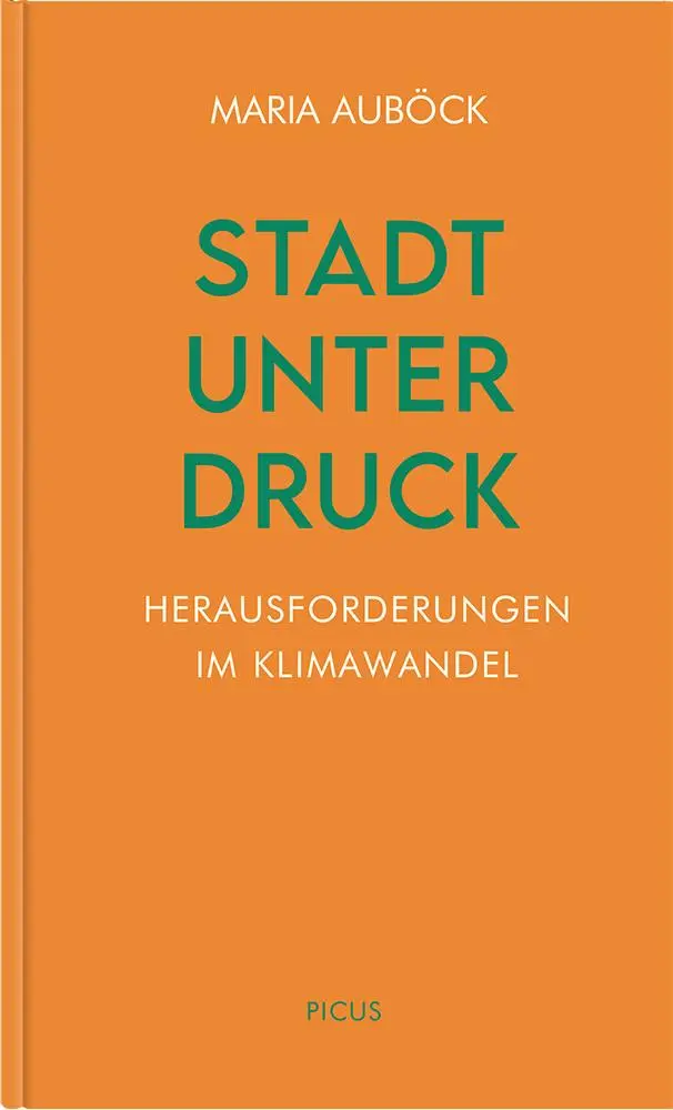 Cover: 9783711730367 | Stadt unter Druck | Maria Auböck | Buch | Wiener Vorlesungen | 64 S.