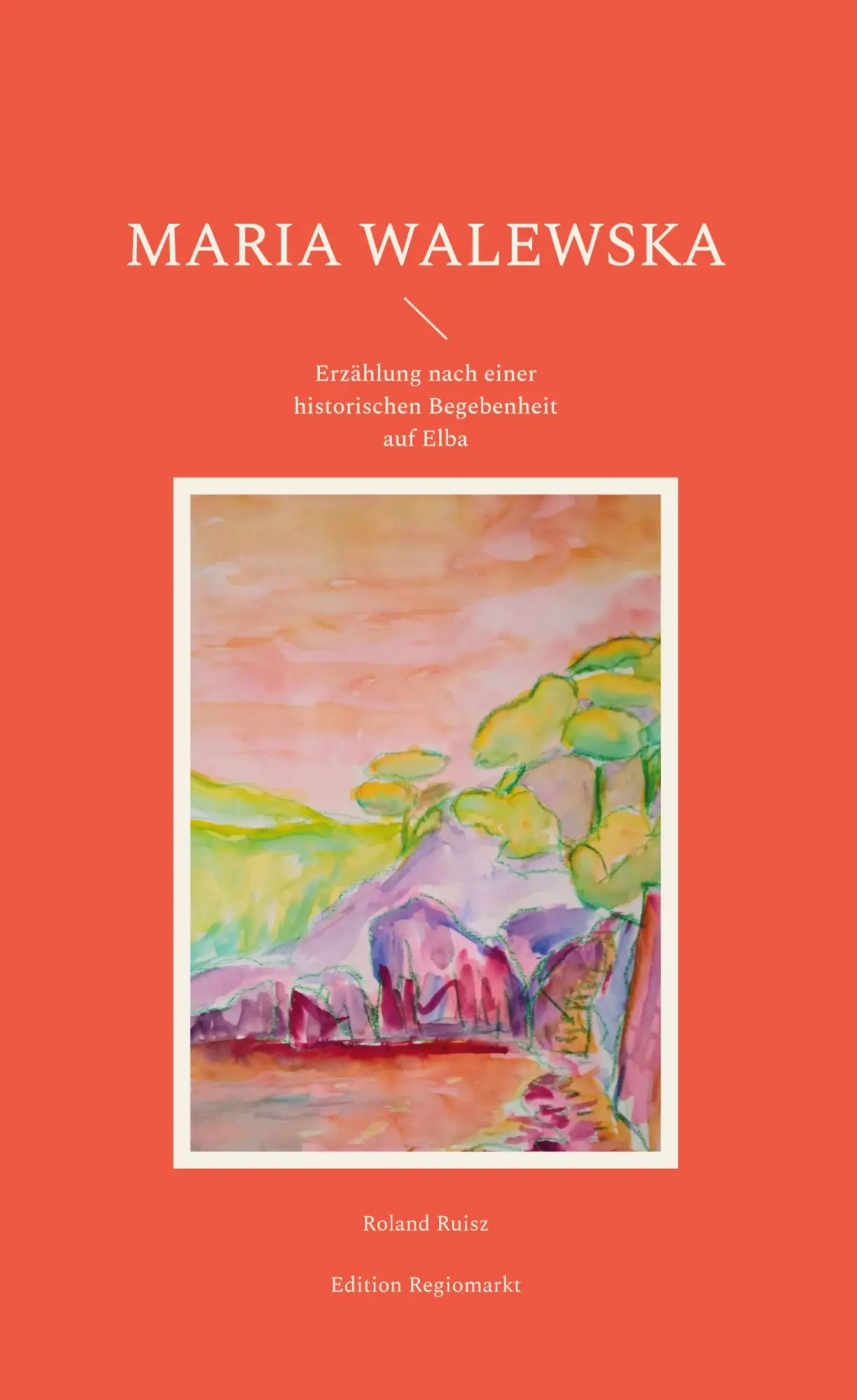 Cover: 9783757820367 | Maria Walewska | Roland Ruisz | Buch | 82 S. | Deutsch | 2023