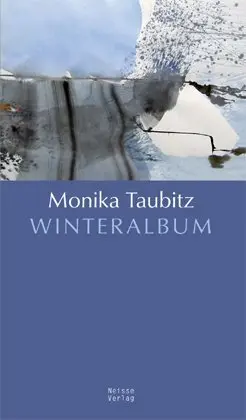 Cover: 9783862760367 | Winteralbum | Monika Taubitz | Taschenbuch | Deutsch | Neisse