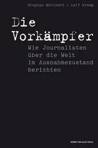 Cover: 9783869620367 | Die Vorkämpfer | Stephan Weichert (u. a.) | Taschenbuch | Deutsch