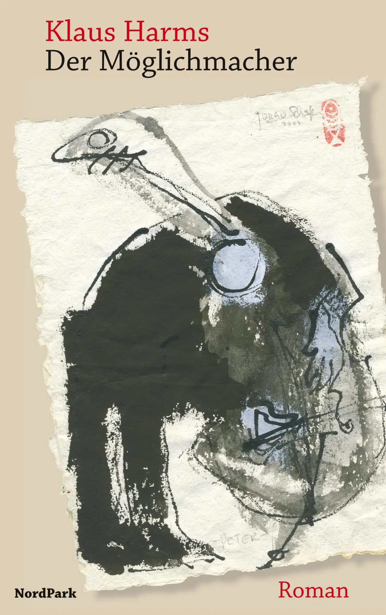 Cover: 9783943940367 | Der Möglichmacher | Roman | Klaus Harms | Taschenbuch | Deutsch | 2017