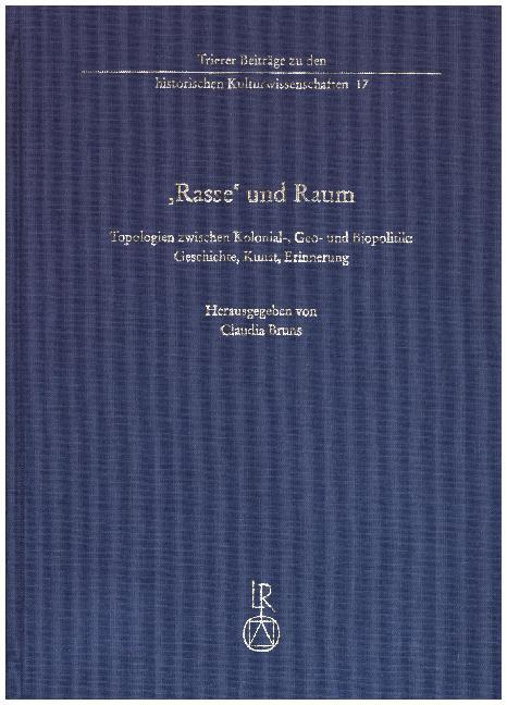 Cover: 9783954900367 | ,Rasse' und Raum | Buch | 2017 | Reichert | EAN 9783954900367