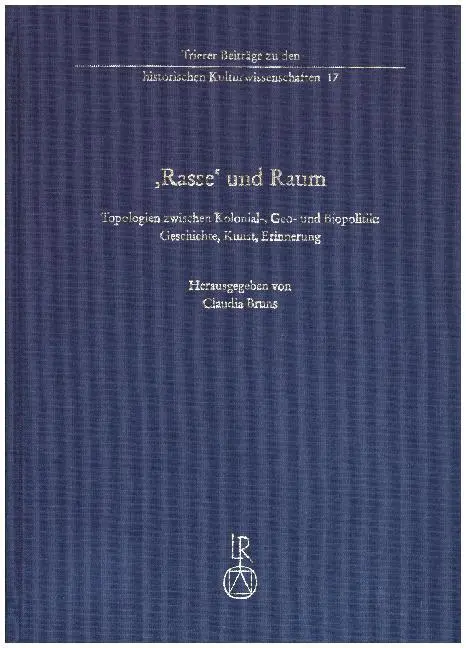 Cover: 9783954900367 | ,Rasse' und Raum | Buch | 2017 | Reichert | EAN 9783954900367