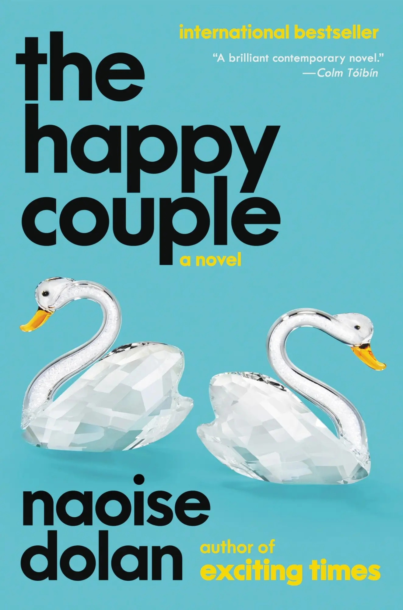 Cover: 9780063330467 | The Happy Couple | Naoise Dolan | Buch | Gebunden | Englisch | 2023