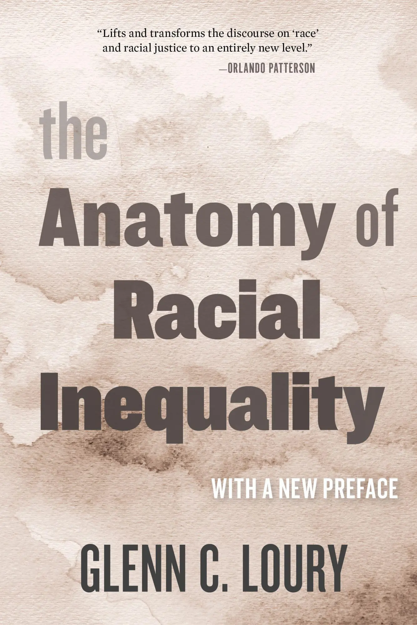 Cover: 9780674260467 | The Anatomy of Racial Inequality | With a New Preface | Glenn C. Loury