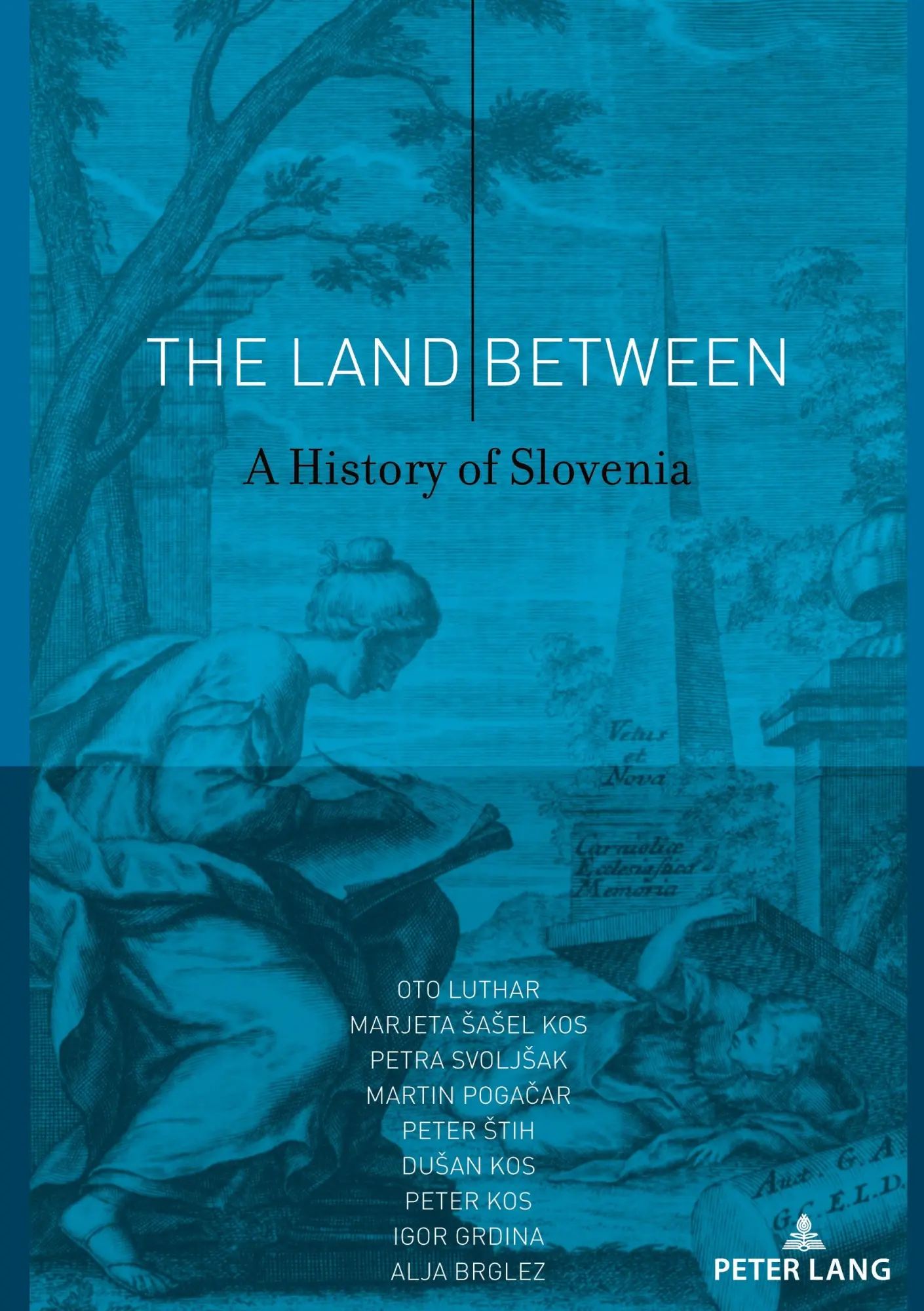 Cover: 9783631910467 | The Land Between | A History of Slovenia | Oto Luthar (u. a.) | Buch