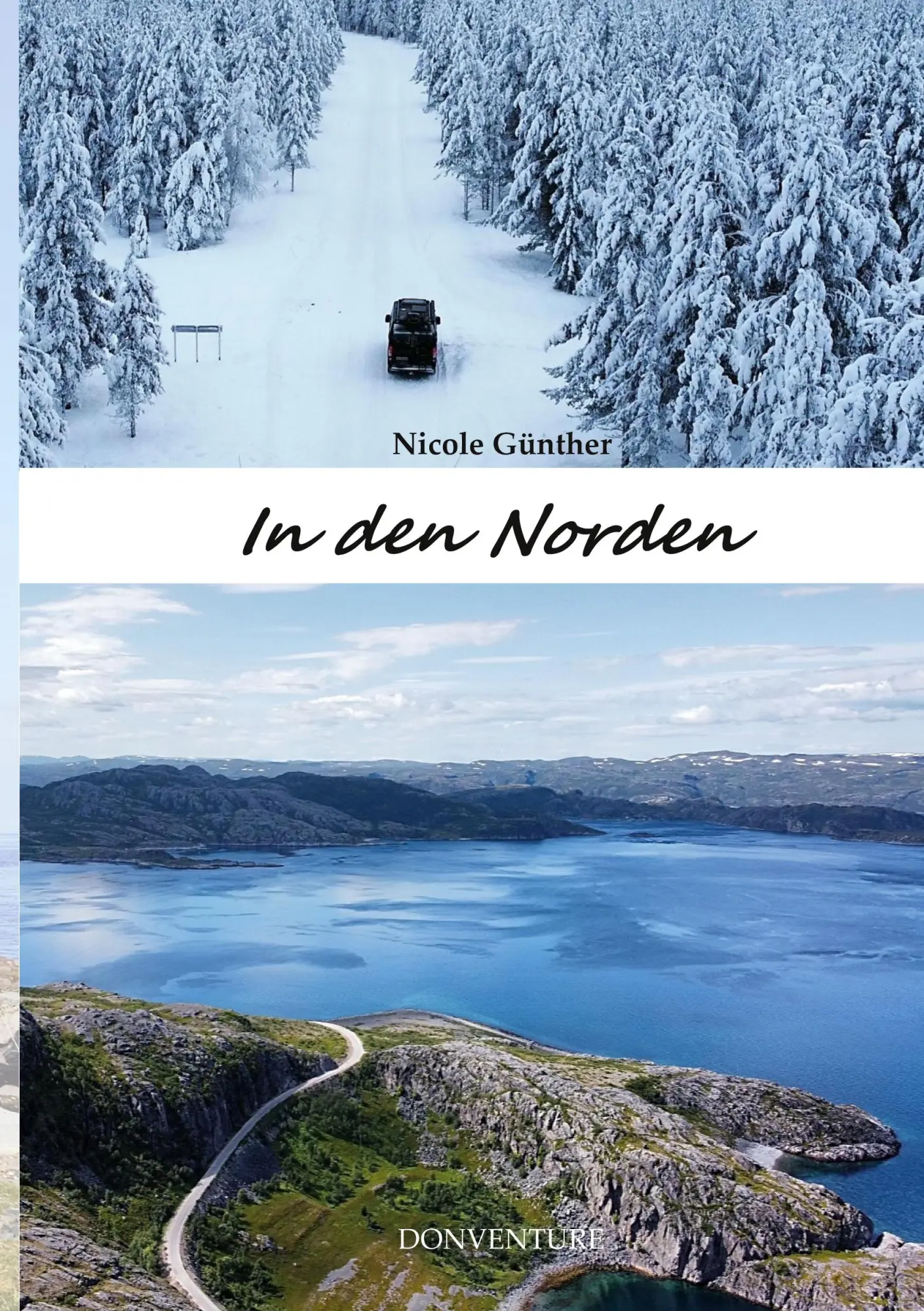 Cover: 9783695130467 | In den Norden | Dein Reisebuch nach Skandinavien | Nicole Günther