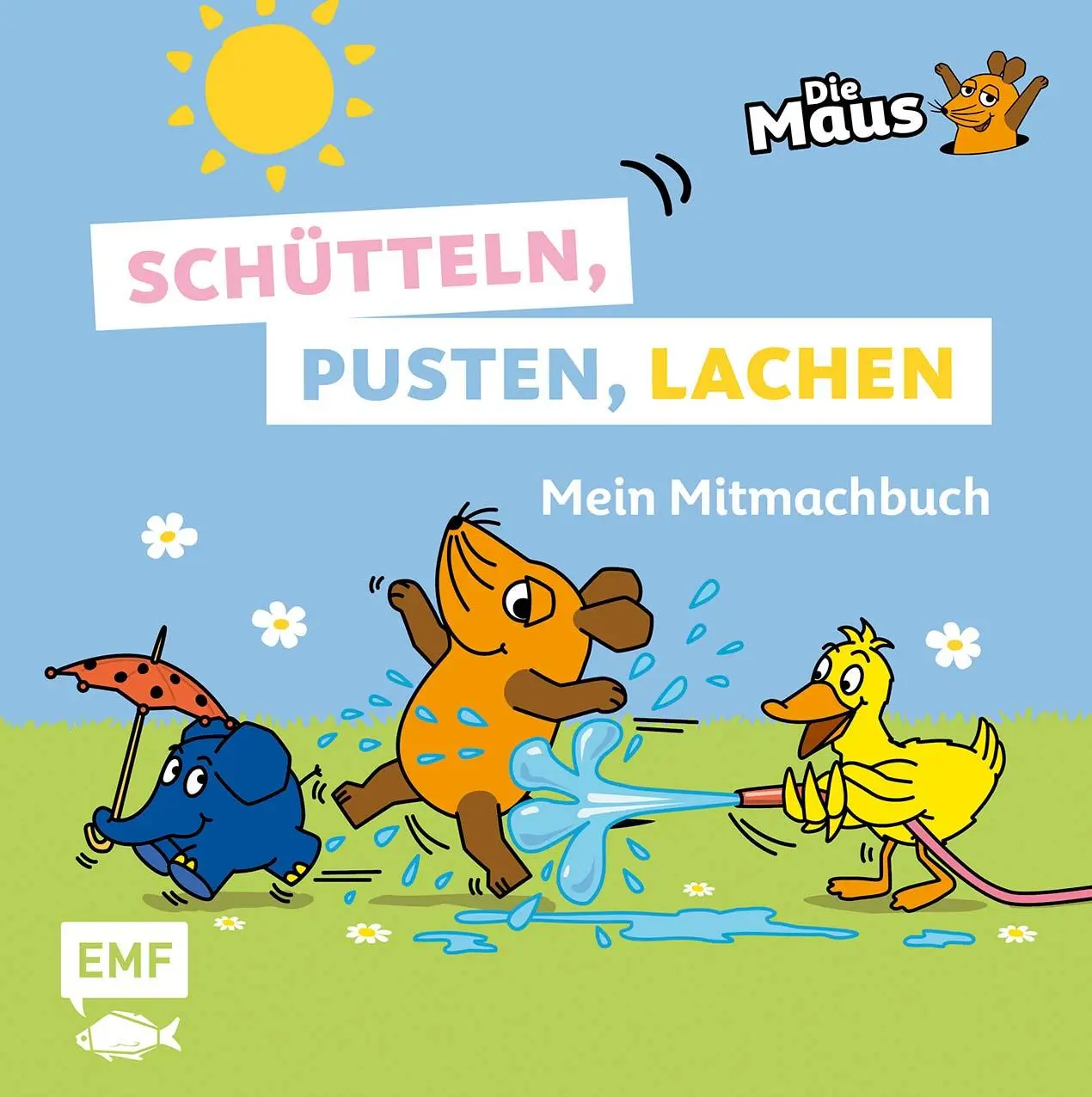 Cover: 9783745930467 | Die Sendung mit der Maus - Schütteln, pusten, lachen - Mein...