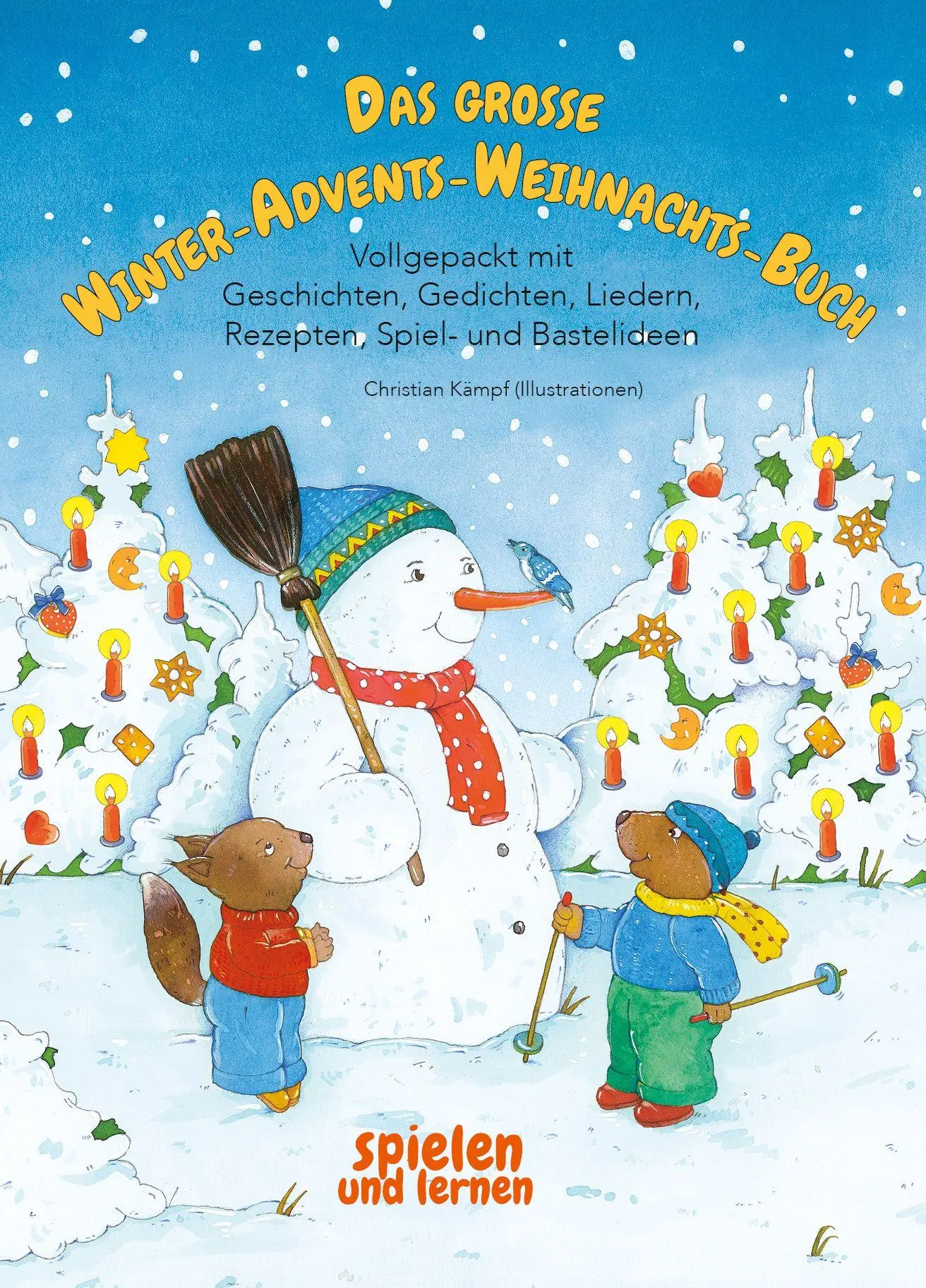 Cover: 9783963040467 | Das große Winter-Advents-Weihnachts-Buch | Christian Kämpf (u. a.)