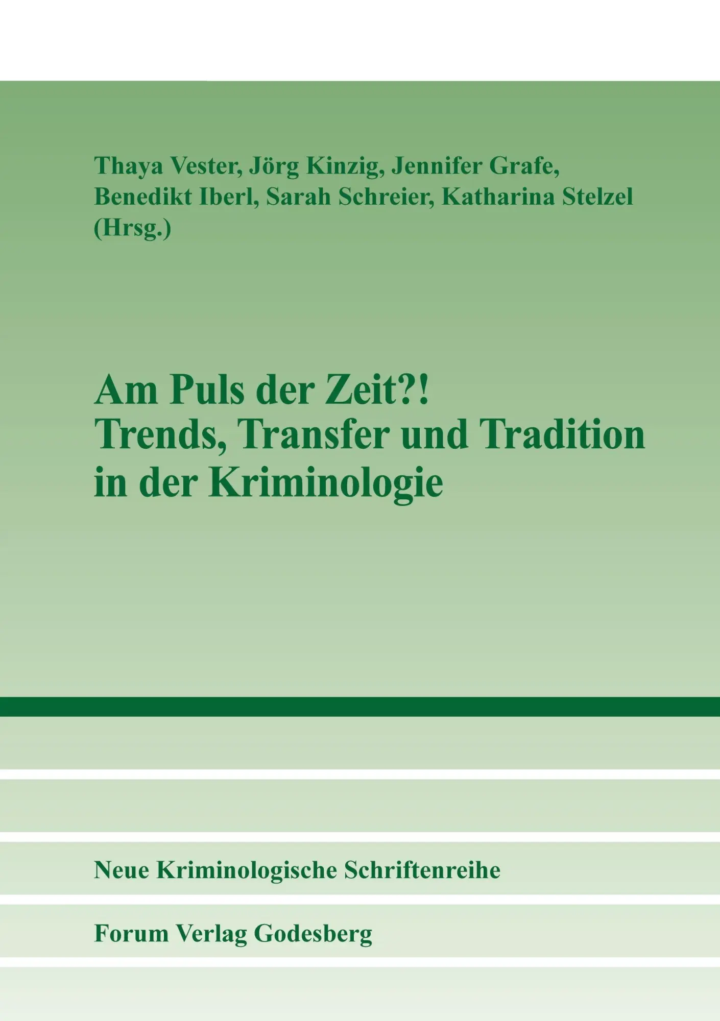 Cover: 9783964100467 | Am Puls der Zeit?! Trends, Transfer und Tradition in der Kriminologie