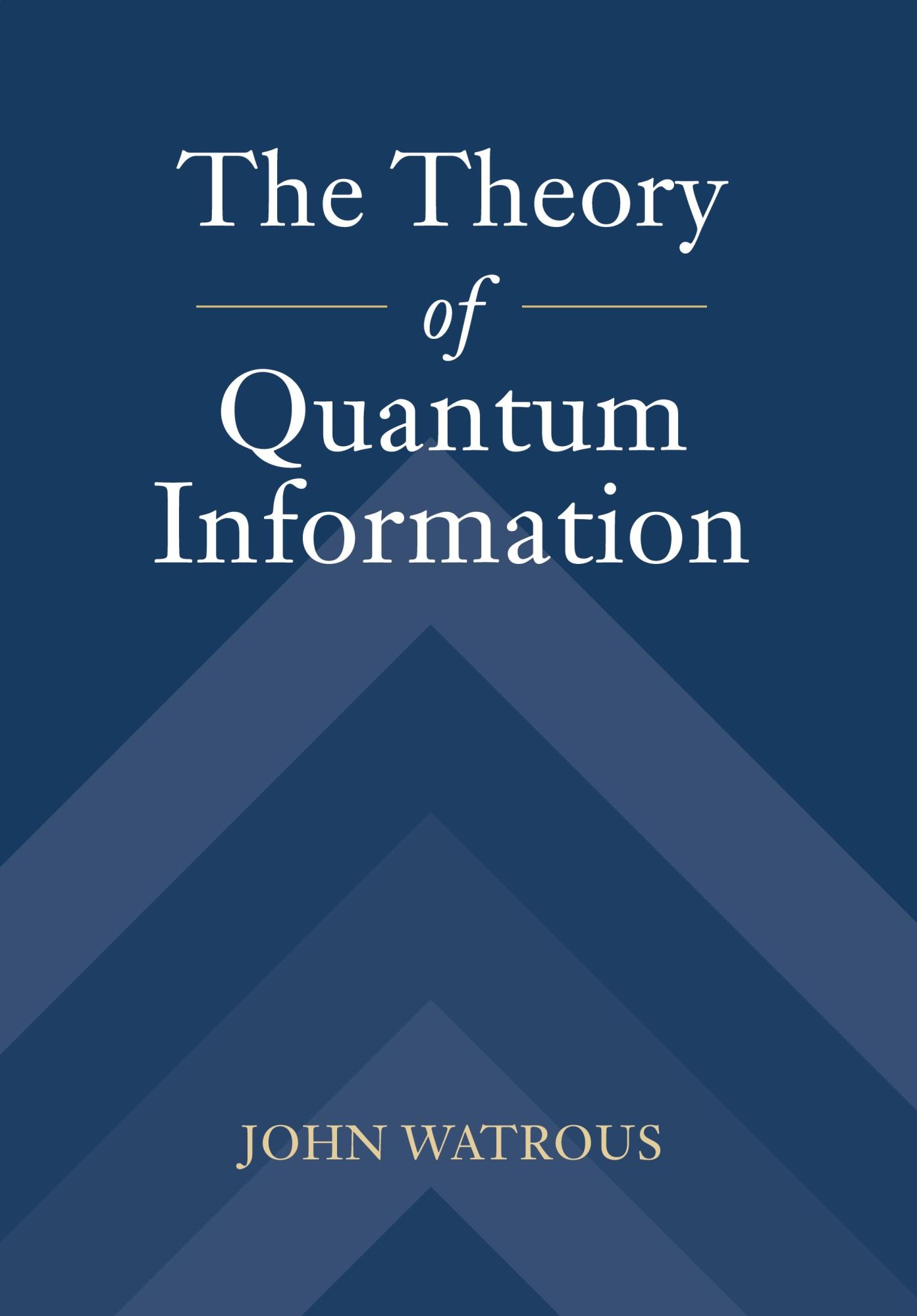 Cover: 9781107180567 | The Theory of Quantum Information | John Watrous | Buch | Gebunden