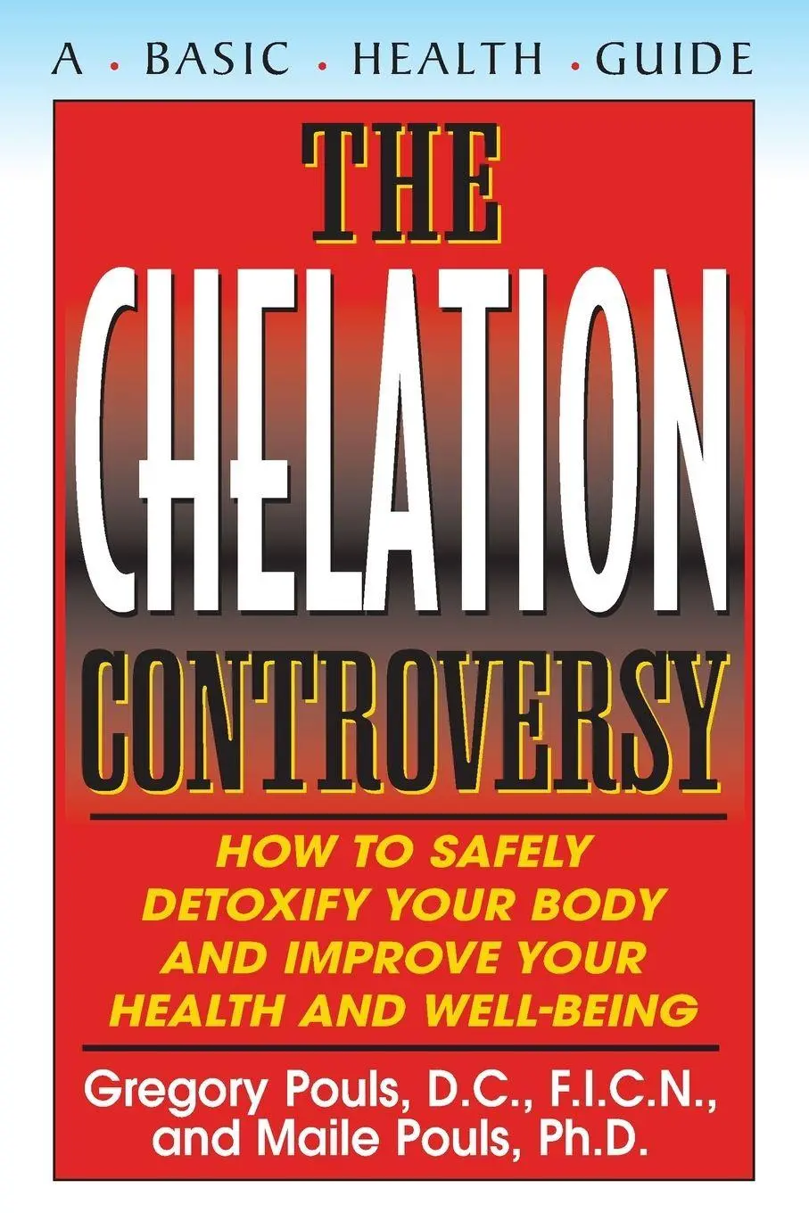 Cover: 9781591200567 | The Chelation Controversy | Gregory Pouls (u. a.) | Taschenbuch | 2005