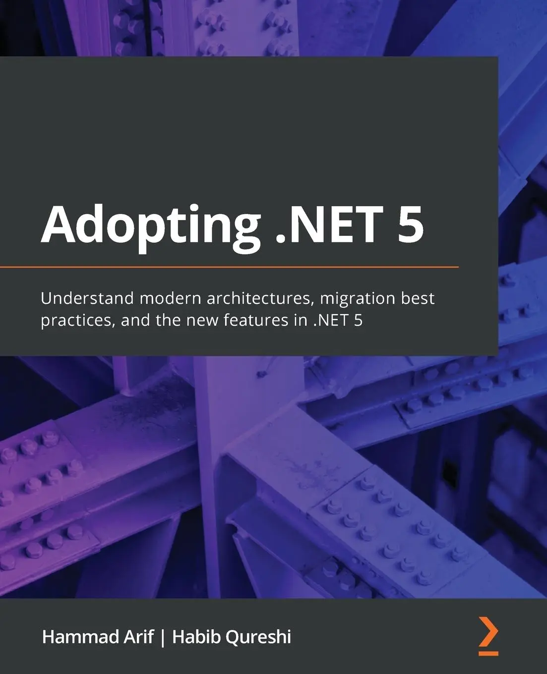 Cover: 9781800560567 | Adopting .NET 5 | Hammad Arif (u. a.) | Taschenbuch | Englisch | 2020