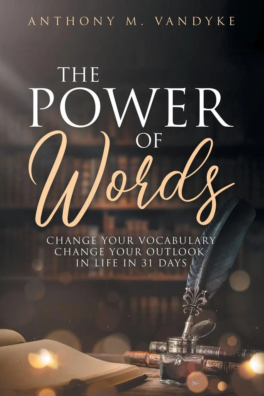 Cover: 9798891940567 | The Power of Words | Change Your Vocabulary in 31 Days | Vandyke