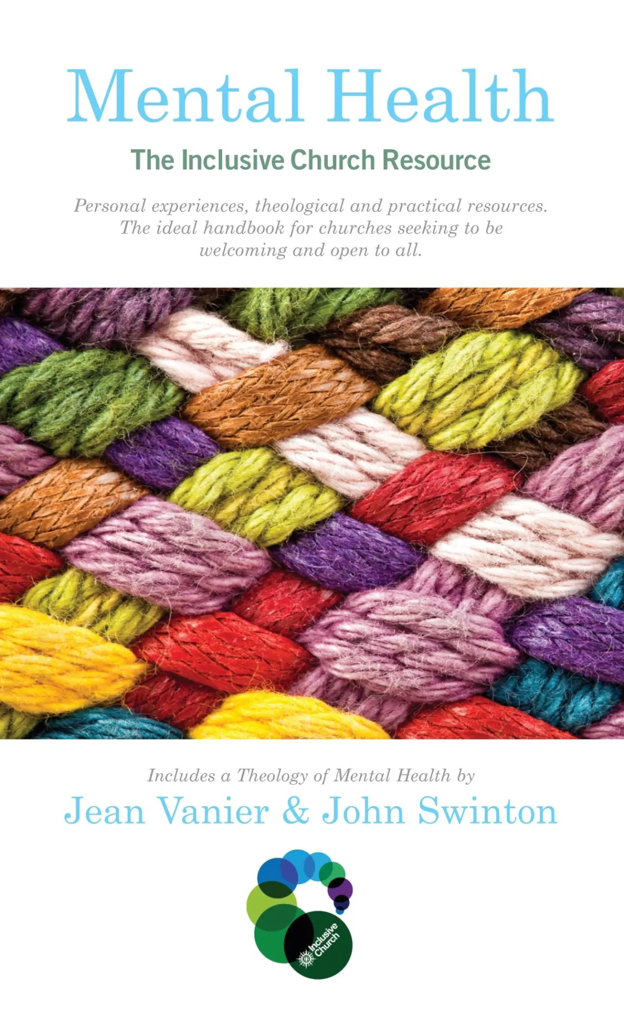 Cover: 9780232530667 | Mental Health: The Inclusive Church Resource | Jean Vanier (u. a.)