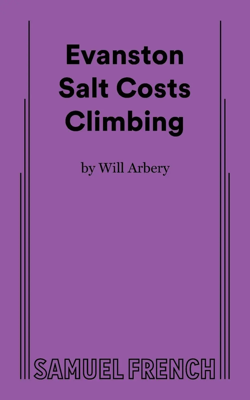 Cover: 9780573710667 | Evanston Salt Costs Climbing | Will Arbery | Taschenbuch | Englisch