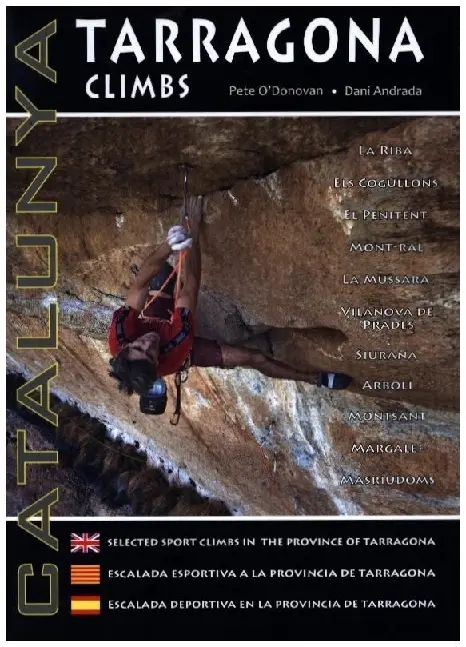 Cover: 9780956700667 | Catalunya Tarragona Climbs | Pete ODonovan (u. a.) | Taschenbuch