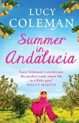 Cover: 9781838890667 | Summer in Andalucía | Lucy Coleman | Taschenbuch | Englisch | 2021
