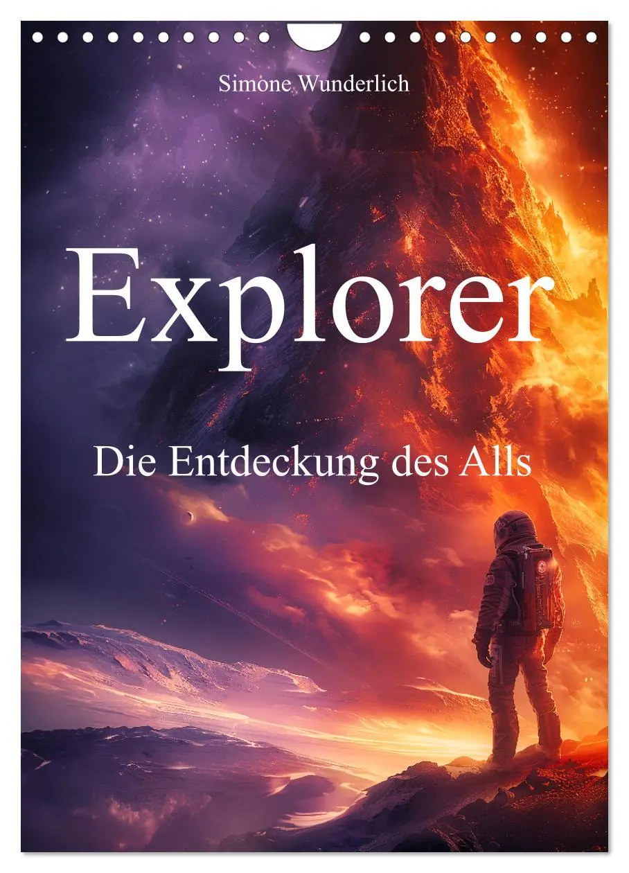 Cover: 9783457200667 | Explorer - Die Entdeckung des Alls (Wandkalender 2025 DIN A4 hoch),...