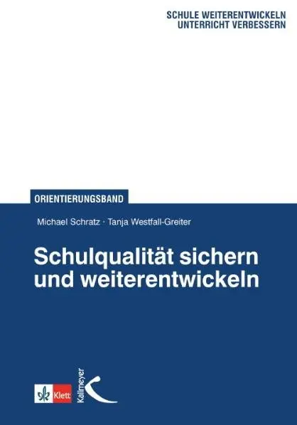 Cover: 9783780010667 | Schulqualität sichern und weiterentwickeln | Orientierungsband | Buch