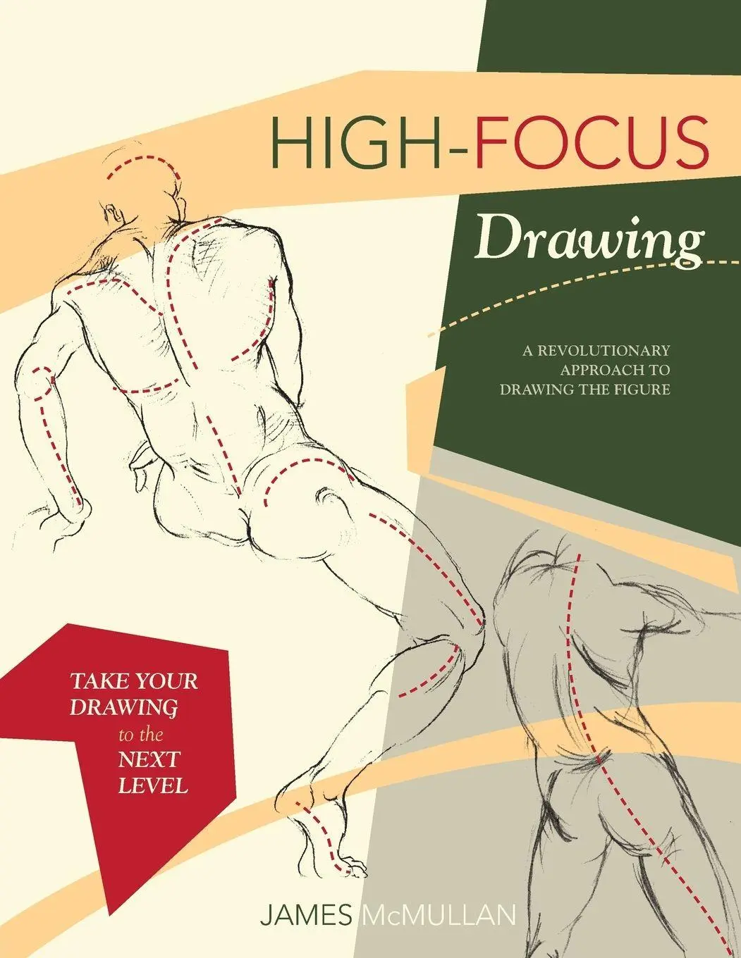 Cover: 9781626540767 | High-focus Drawing | A Revolutionary Approach to Drawing the Figure