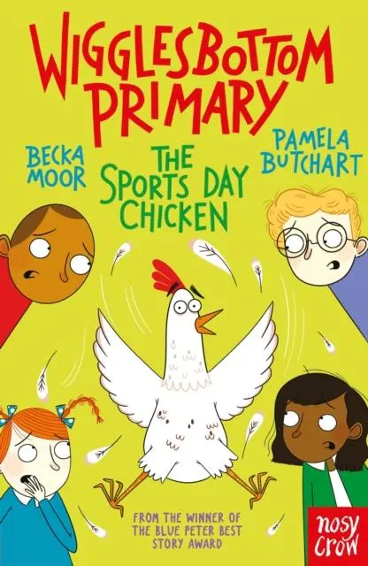 Cover: 9781839940767 | Wigglesbottom Primary: The Sports Day Chicken | Pamela Butchart | Buch
