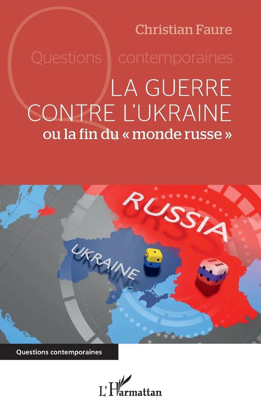 Cover: 9782140320767 | La guerre contre l'Ukraine | ou la fin du "monde russe" | Faure | Buch