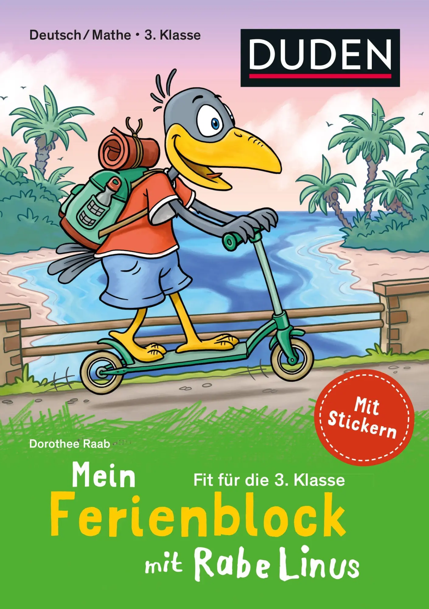 Cover: 9783411720767 | Mein Ferienblock mit Rabe Linus - Fit für die 3. Klasse | Raab | Buch