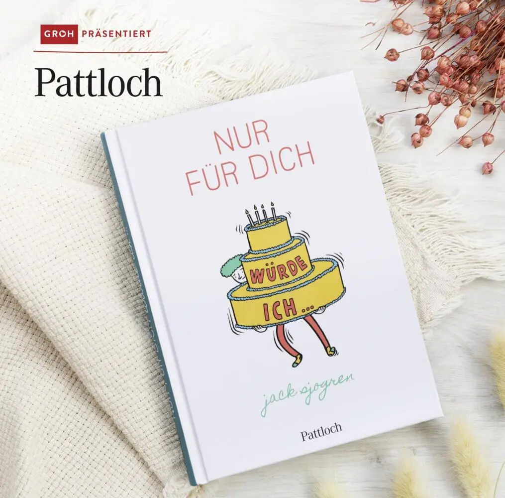 Bild: 9783629000767 | Nur für dich würde ich ... | Pattloch Verlag | Buch | 112 S. | Deutsch