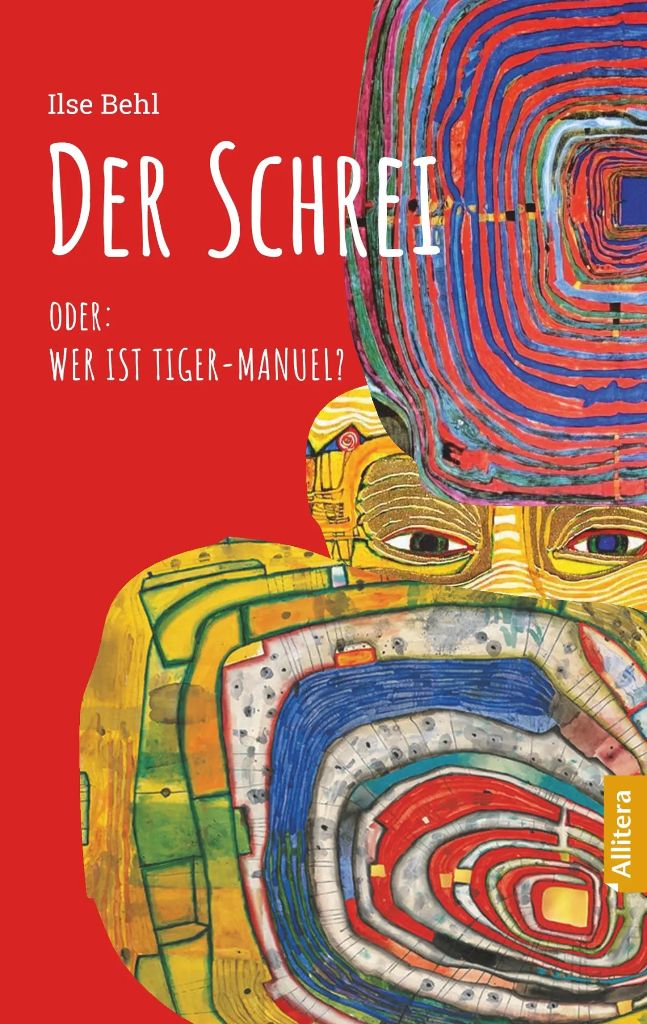Cover: 9783962330767 | Der Schrei | oder: Wer ist Tiger Manuel? | Ilse Behl | Taschenbuch