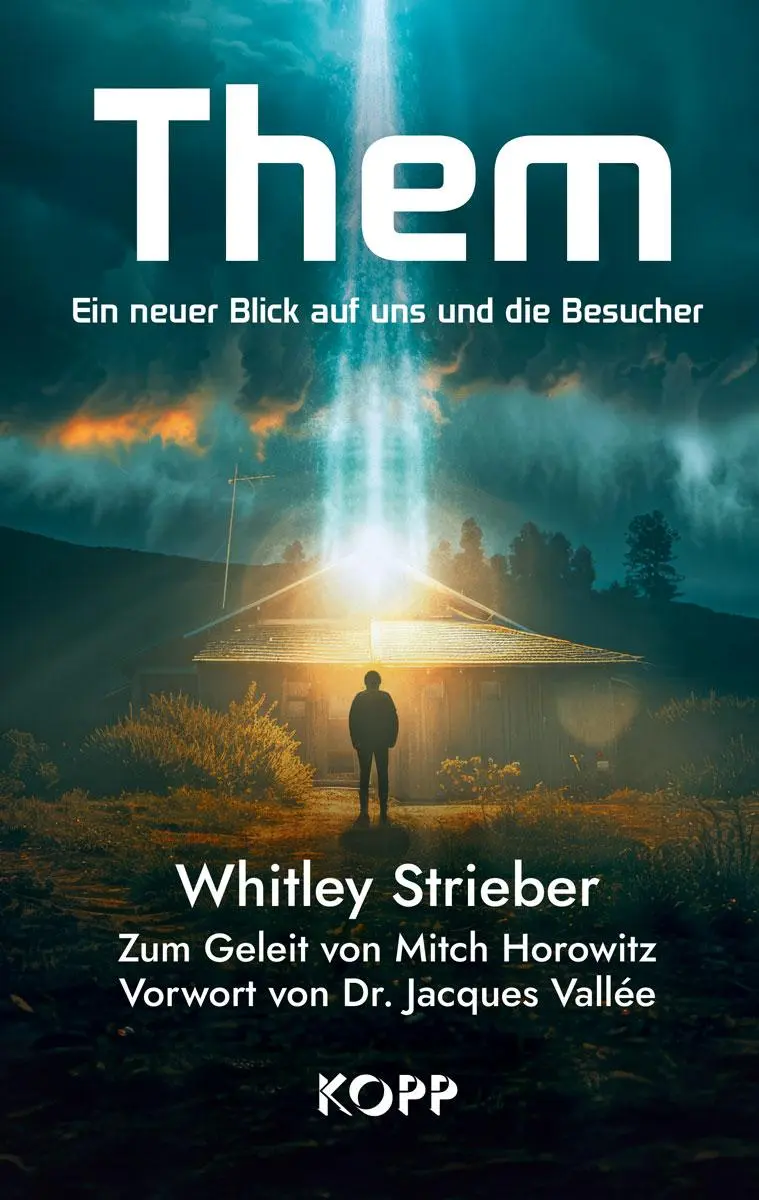 Cover: 9783989920767 | Them | Ein neuer Blick auf uns und die Besucher | Whitley Strieber
