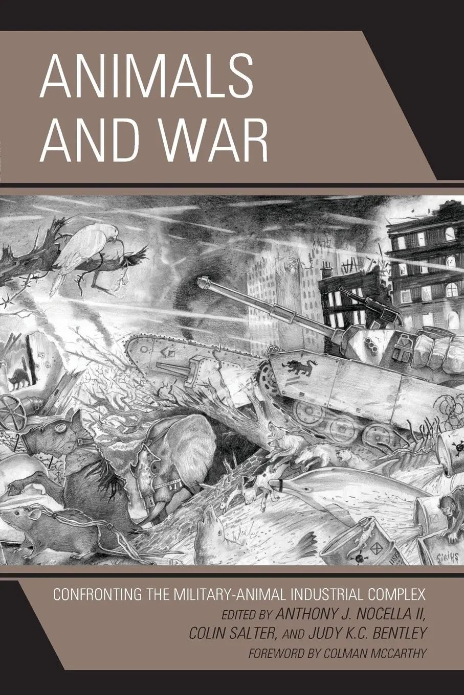 Cover: 9781498520867 | Animals and War | Confronting the Military-Animal Industrial Complex