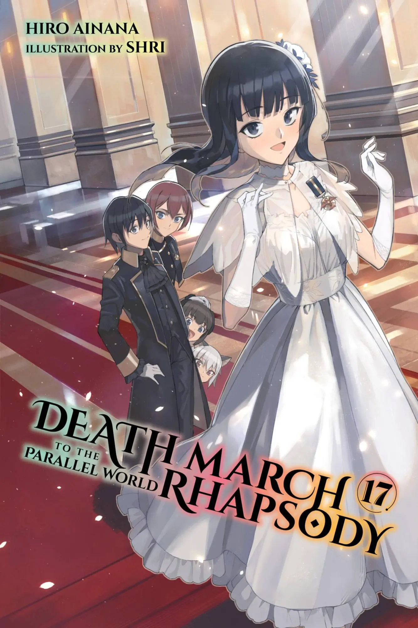 Cover: 9781975320867 | Death March to the Parallel World Rhapsody, Vol. 17 (Light Novel)