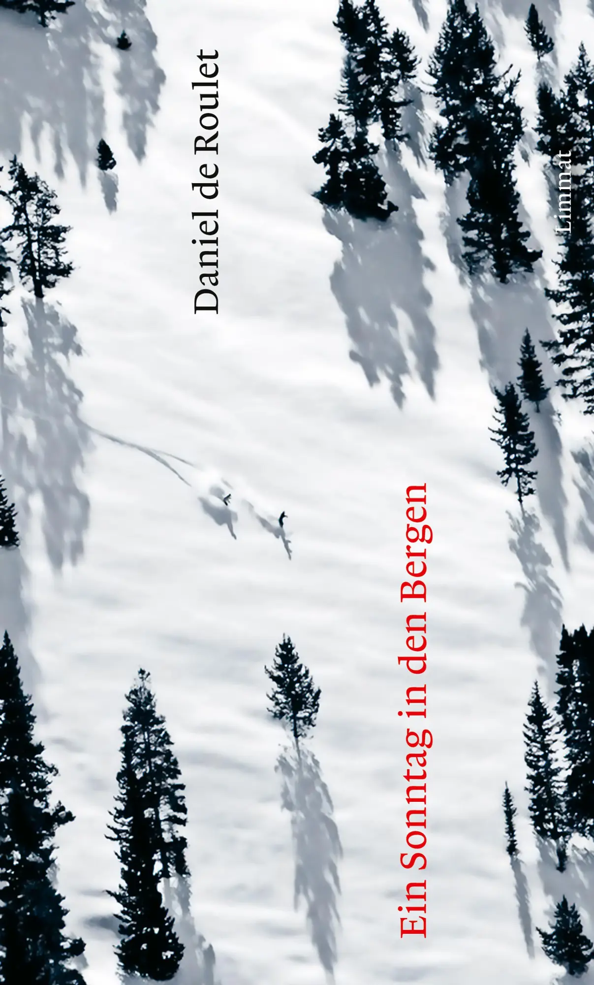 Cover: 9783039260867 | Ein Sonntag in den Bergen | Ein Bericht | Daniel de Roulet | Buch
