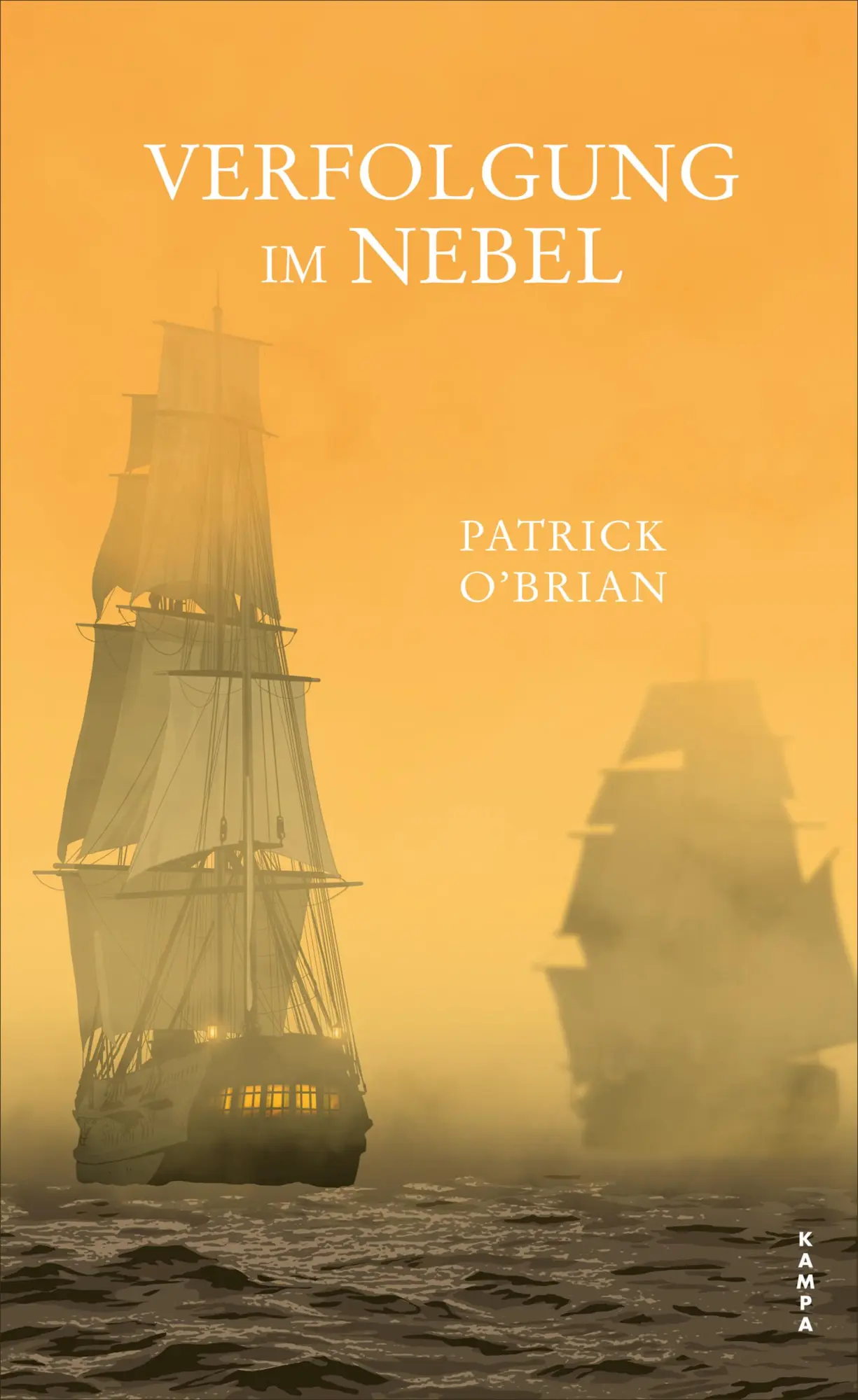 Cover: 9783311100867 | Verfolgung im Nebel | Das siebte Abenteuer für Aubrey und Maturin