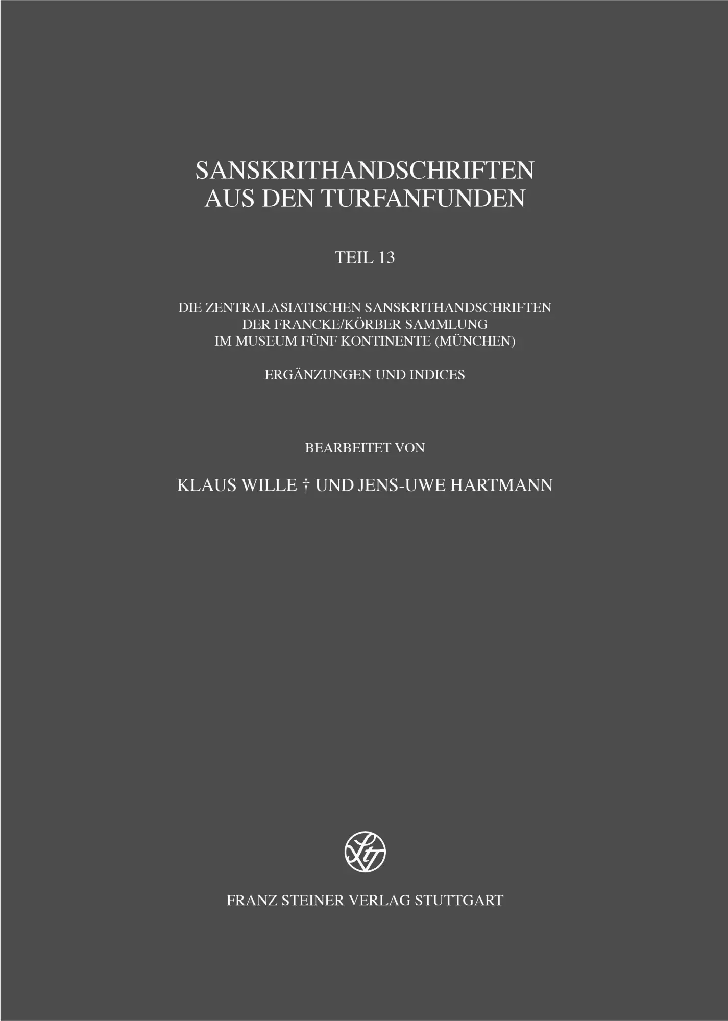 Cover: 9783515140867 | Sanskrithandschriften aus den Turfanfunden | Buch | XII | Deutsch