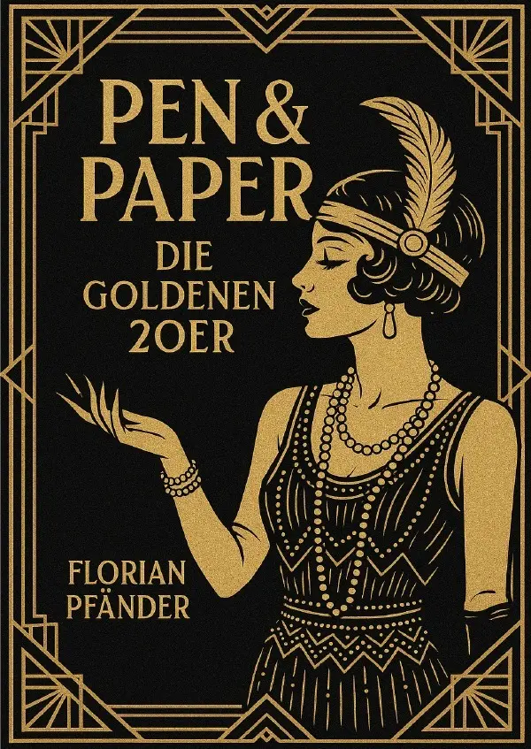 Cover: 9783819790867 | Pen&amp;Paper: Die Goldenen 20er | Florian Pfänder | Taschenbuch | Deutsch