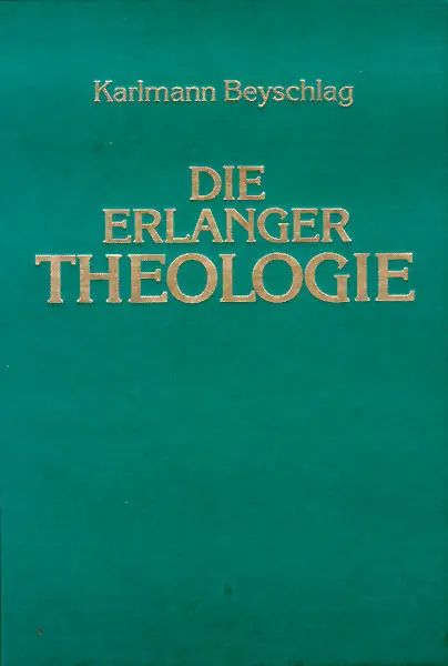 Cover: 9783875130867 | Die Erlanger Theologie | Karlmann Beyschlag | Buch | EAN 9783875130867