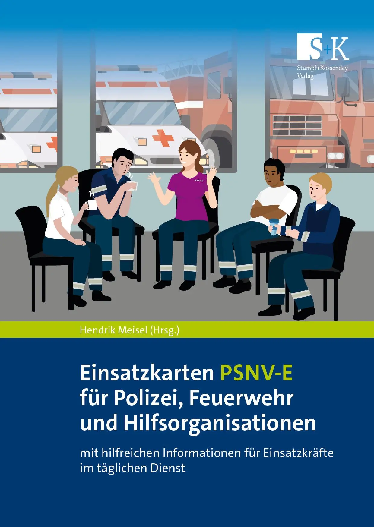 Cover: 9783964610867 | Einsatzkarten PSNV-E für Polizei, Feuerwehr und Hilfsorganisationen