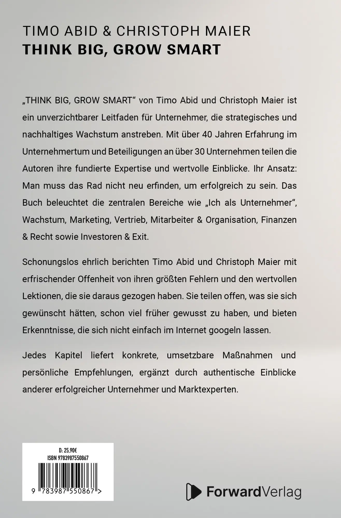 Rückseite: 9783987550867 | Think Big, Grow Smart | Timo Abid (u. a.) | Buch | 288 S. | Deutsch